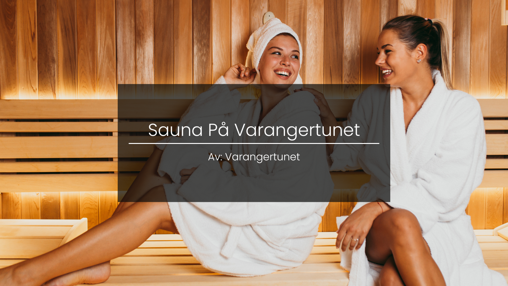 Varangertunet Sauna in Vestre Jakobselv